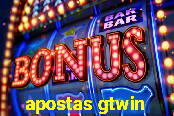 apostas gtwin